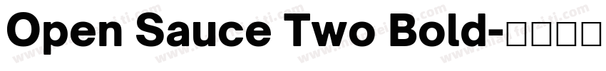 Open Sauce Two Bold字体转换